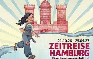 Titelbild Sonderausstellung „Zeitreise Hamburg"